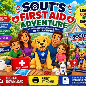 Puede incluir: Un libro de actividades y colorear familiar titulado Scout's First Aid Adventure con un cachorro dorado y una familia. La portada muestra artículos de botiquín, incluyendo vendas, una compresa fría, tijeras y toallitas antisépticas en una mesa.