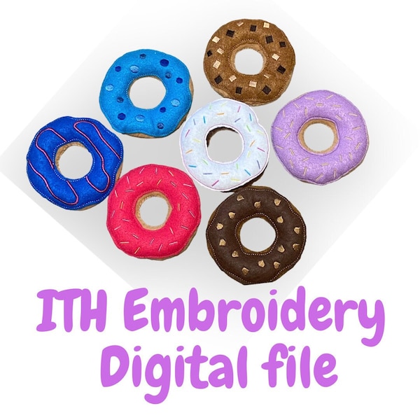 ITH In the hoop plush Donut digital embroidery design pattern tutorial - sweet felt kawaii toy doughnuts 7  styles included for 5x7, pes.