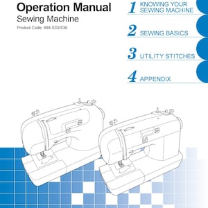 May include: A white Brother sewing machine operation manual cover featuring the text Operation Manual Sewing Machine, Product Code: 888-S33/S36, and a numbered list of sections. Two line-art illustrations of sewing machines are displayed at the bottom.