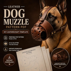 Può includere: Una museruola per cani in pelle marrone con fori di ventilazione indossata da un cane, insieme a un documento con cartamodello PDF stampabile intitolato LEATHER DOG MUZZLE PATTERN PDF, con modelli per artigianato in pelle in formato A4.
