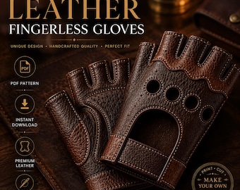 Patrón PDF de Guantes de Cuero Sin Dedos | Plantilla DIY de Guantes de Cuero | Patrón Imprimible para Marroquinería | Descarga Instantánea