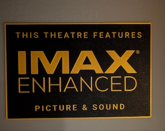 This Theater Features IMAX Enhanced Sign