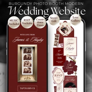 May include: A digital wedding website template featuring a burgundy colour scheme, photo booth strip, and interactive elements like RSVP, countdown timer, and music. The design includes text reading "With Love From James & Hayley" and "Tap To Join Us."