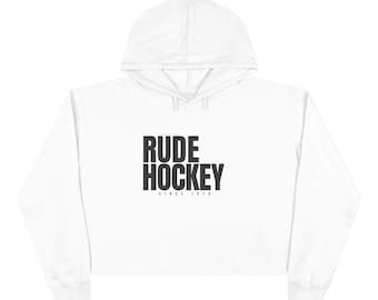 Rude Hockey Crop Hoodie | Minimal Text Hockey Apparel