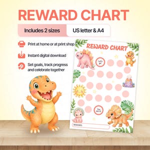 May include: A digital reward chart featuring a cartoon orange dinosaur, green tropical leaves, and pink circular progress spots. The text reads REWARD CHART, Let's go!, You did it!, and REWARD:. It includes US letter and A4 size options.