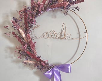 Couronne de fleurs séchées personnalisée avec nom