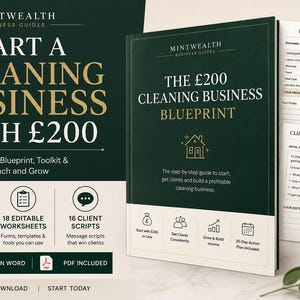May include: A dark green and cream business guide titled Start a Cleaning Business with £200, featuring a 24-page blueprint, 18 editable worksheets, and 16 client scripts. The set includes a book, pricing examples, and inquiry scripts in PDF and Word.