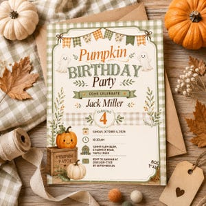 May include: A rectangular invitation card with a green and white gingham border, featuring the text Pumpkin BIRTHDAY Party, a cartoon pumpkin in a crate, two ghosts, and event details for Jack Miller turning 4 on Sunday, October 4, 2026.