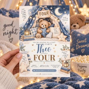 May include: A rectangular invitation card for a pyjama party featuring a teddy bear inside a blue tent with stars and a moon. The text reads: Theo turns four, Friday Nov 5, 2027, arrive 4:00 PM, pick-up 7:00 PM, The Willow House, 123 Party Lane, Austin, TX.