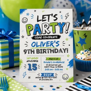 May include: A rectangular birthday invitation card with white background, featuring blue and green text that reads: LET'S PARTY! COME CELEBRATE OLIVER'S 9TH BIRTHDAY! SATURDAY NOVEMBER 15, JOIN US AT OLIVER'S CLUBHOUSE 23 ADVENTURE WAY HAPPY TOWN, CA 90210.