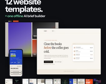 May include: A digital product set featuring 12 website templates and one offline AI brief builder. The display shows various interface designs, including a mobile phone screen and a desktop browser window with the text Close the books before the coffee goes cold.