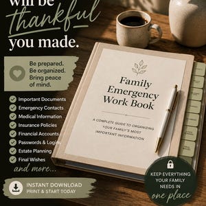 May include: A tan-colored Family Emergency Work Book with a gold pen resting on the cover. The book features tabbed dividers for categories like medical info, insurance, and estate planning. Text on the cover reads: Family Emergency Work Book.