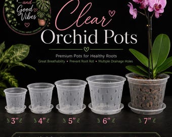 May include: A set of five clear plastic orchid pots with matching saucers, arranged in sizes from 3 inches to 7 inches. The pots feature multiple drainage holes for aeration. A pink orchid is planted in the 7-inch pot. Text reads Clear Orchid Pots.
