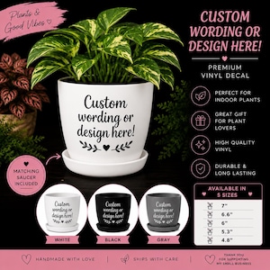 Custom Plant Pot | Personalized Planter with Your Design | Custom Text Planter | Plant Lover Gift | Vinyl Decal Planter | Housewarming Gift
