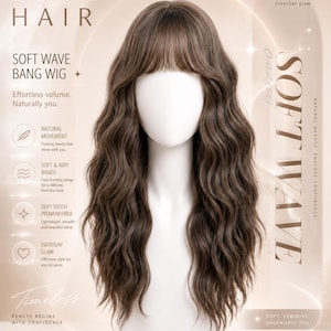 May include: A long, brown, wavy wig with bangs displayed on a white mannequin head. The text on the image reads Lunea Hair, Soft Wave Bang Wig, Natural Movement, Soft & Airy Bangs, Silky Touch Premium Fiber, and Everyday Glam, among other phrases.