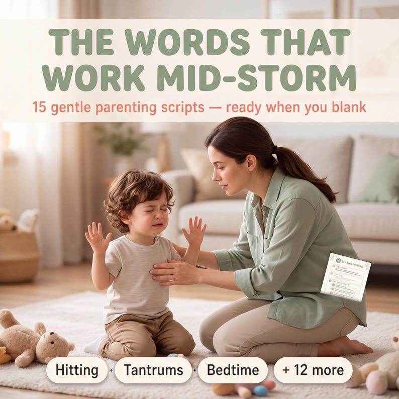 May include: A digital guide titled THE WORDS THAT WORK MID-STORM, 15 gentle parenting scripts &mdash; ready when you blank. The graphic features a crying toddler and an adult, with buttons labelled Hitting, Tantrums, Bedtime, and + 12 more.