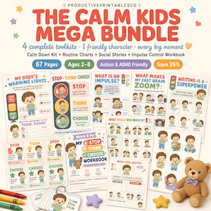 May include: A digital printable bundle titled The Calm Kids Mega Bundle featuring 67 pages of educational worksheets, routine charts, and social stories for children. The set includes colorful illustrations of a cartoon character and a brown teddy bear.