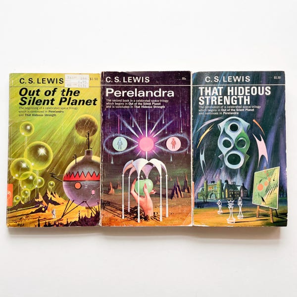 The Space Trilogy by C.S. Lewis - Out of the Silent Planet, Perelandra, That Hideous Strength