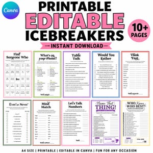 May include: A set of 10+ printable and editable icebreaker game pages featuring various activity titles including Find Someone Who, What's on your Phone, Table Talk, Would You Rather, Think Fast, Ever or Never, Mind Match, Let's Talk Numbers, Name That Thing, and Who Knows Who Best.
