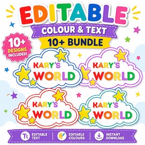 Peut inclure: Un ensemble numérique avec le texte EDITABLE COLOUR & TEXT 10+ BUNDLE et 10+ DESIGNS INCLUDED. Quatre graphiques en forme de nuage affichent le texte KARY'S WORLD en lettres multicolores avec des étoiles jaunes. Une bannière indique EDITABLE TEXT, EDITABLE COLOURS et INSTANT DOWNLOAD.