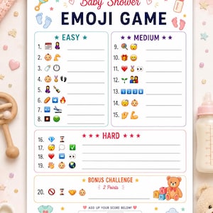 May include: A printable Baby Shower Emoji Game card featuring three difficulty levels labeled Easy, Medium, and Hard, plus a Bonus Challenge. The white sheet includes colorful emoji sequences, numbered lines for answers, a score section, and decorative baby-themed icons.