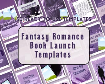 May include: A collection of 50 purple-themed social media templates for fantasy romance book launches. The designs feature various layouts with text such as Book series Announcement, Teaser Tuesday, and Meet My Characters, set against a purple background.