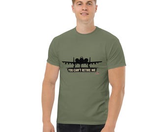 You Can't Retire Me A-10 Warthog