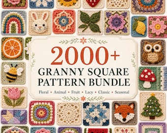 2000+ Granny Square Crochet Patterns Bundle | Floral, Classic, Lace, Novelty Motifs & Geometric Motifs | PDF Download