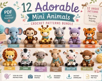 12 in 1 Mini Baby Animals Crochet Pattern Bundle, Elephant Lion Monkey Giraffe Tiger Zebra Rhino Hippo Sheep Cow Camel Bull Amigurumi PDF