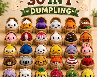 30-in-1 Kawaii Dumpling Crochet Pattern Bundle | Cute Amigurumi Food Plush & Steamer | Easy Crochet PDF | Instant Digital Download