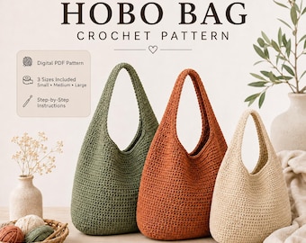 Crochet Hobo Bag Pattern PDF, Slouchy Shoulder Tote Bag, 3 Sizes Small Medium Large, Digital Download