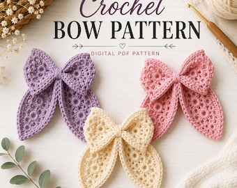 Crochet Hair Bow Pattern PDF, Easy Bow Hair Clip Tutorial, Beginner Crochet Accessory, Baby Girl Bow Pattern, Instant Download