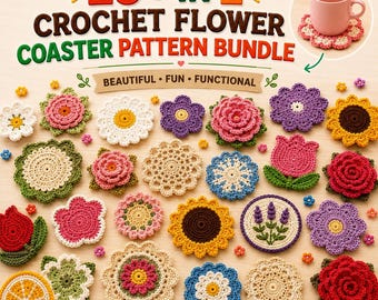Crochet Flower 25+ Coaster Patterns Bundle PDF, Beginner Friendly, Tulip Daisy, Sunflower, Rose Design, Instant Download