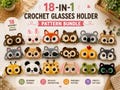 18 in 1 Crochet Glasses Case Pattern PDF, Animal Eyeglass Holder, Sunglasses Pouch, Kawaii Crochet Bundle, DIY Gift for Her product logo
