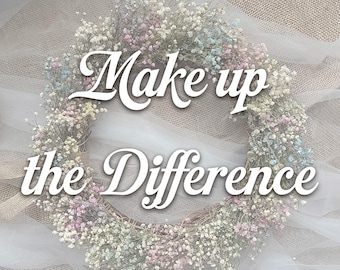 Make up the Difference