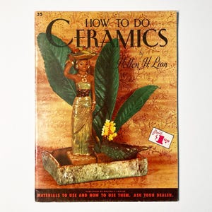 Vintage &#39;How To Do Ceramics&#39; Instructional Art Book