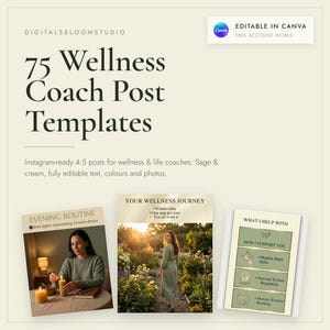 Könnte beinhalten: Ein digitales Produktset mit 75 Wellness Coach Post Vorlagen in Salbei- und Cremetönen. Die Grafik zeigt Text wie 75 Wellness Coach Post Templates, Your Wellness Journey und What I Help With sowie drei beispielhafte Layouts für Social-Media-Beiträge.