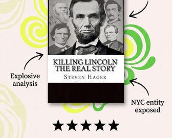 Killing Lincoln by Steven Hager