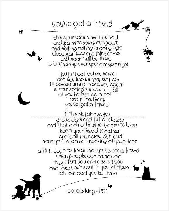You've Got A Friend. Lyrics I Love. Art Print. Song Words ...