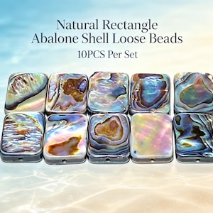 May include: Ten rectangular abalone shell loose beads with iridescent, multi-colored surfaces featuring swirling patterns of blue, green, and purple. Each bead has a small hole at the bottom edge. The text Natural Rectangle Abalone Shell Loose Beads 10PCS Per Set is visible.