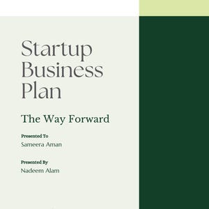 Op de afbeelding: Een bedrijfsplan documentomslag met een crèmekleurige achtergrond en een donkergroene verticale zijbalk. De tekst luidt: AureliaStudio, March 2025, Startup Business Plan, The Way Forward, Presented To Sameera Aman, Presented By Nadeem Alam.