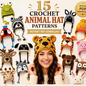 May include: A collection of 15 crochet animal hat patterns featuring various designs like a frog, raccoon, parrot, deer, giraffe, wolf, sheep, leopard, zebra, duck, tiger, bear, pig, owl, and rabbit, with text reading 15 CROCHET ANIMAL HAT PATTERNS.