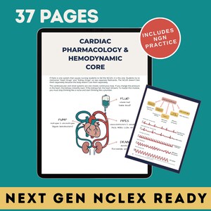 May include: A digital tablet and a printed page displaying 37 pages of Cardiac Pharmacology and Hemodynamic Core study notes. The content includes diagrams of the heart and kidneys, EKG strips, and text labeled Includes NGN Practice and Next Gen NCLEX Ready.
