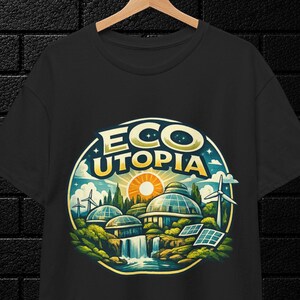 Eco Utopia T-Shirt, Sustainable Future Shirt, Green Energy Graphic Tee, Solarpunk City Gift, Renewable Nature Art