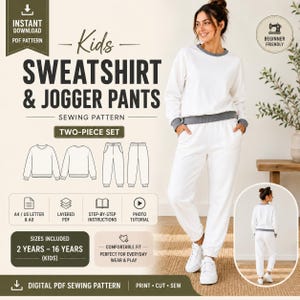 May include: A digital PDF sewing pattern for a kids' sweatshirt and jogger pants set. The graphic displays text including Kids Sweatshirt & Jogger Pants, sizes 2 years to 16 years, and features technical line drawings of the garments and icons.