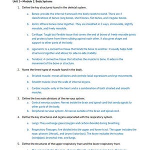 May include: A printed educational document titled Unit 1: Physical Health, Unit 1-Module 1: Body Systems. The text lists five numbered questions regarding human anatomy, including the skeletal, muscular, nervous, and respiratory systems with definitions.