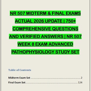Może przedstawiać: Dokument cyfrowy zatytułowany NR 507 MIDTERM & FINAL EXAMS ACTUAL 2026 UPDATE | 750+ COMPREHENSIVE QUESTIONS AND VERIFIED ANSWERS | NR 507 WEEK 8 EXAM ADVANCED PATHOPHYSIOLOGY STUDY SET. Zawiera spis treści z numerami stron.
