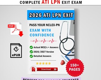 ATI LPN Exit Exam actual 2026/2027, Q&A's Proctored Test | Instant PDF Download