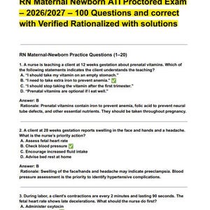 May include: A document titled RN Maternal Newborn ATI Proctored Exam 2026/2027 containing 100 questions with verified rationalized solutions. The page displays three nursing practice questions with multiple-choice options, correct answers, and rationales.