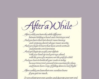After A While 11x14 Calligraphy Print, inspirational quote, wall art, love poem